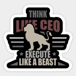 Think Like CEO - Entrepreneur Design Sticker